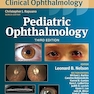 Pediatric Ophthalmology: Wills Eye Institute Atlas Series