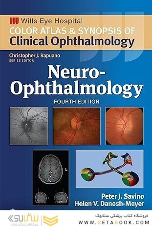 Neuro-Ophthalmology:(Wills Eye Institute Atlas Series) 4th Edition