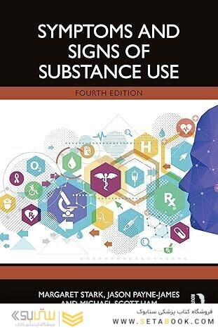 Symptoms and Signs of Substance Use