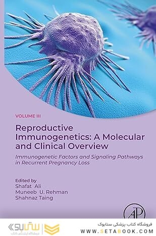 Reproductive Immunogenetics: A Molecular and Clinical Overview