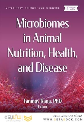 Microbiomes in Animal Nutrition, Health, and Disease