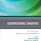 Odontogenic Sinusitis, An Issue of Otolaryngologic Clinics of North America