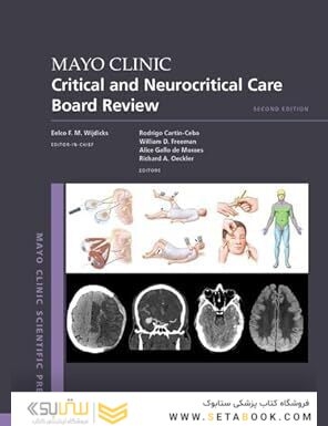 Mayo Clinic Critical and Neurocritical Care Board Review