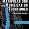Spinal Manipulations and Mobilization Techniques: Theory and Practice