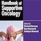 The UK Association of Supportive Care in Cancer Handbook of Supportive Oncology