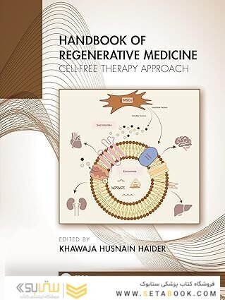 Handbook of Regenerative Medicine: Cell-Free Therapy Approach 1st Edition