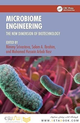 Microbiome Engineering: The New Dimension of Biotechnology 1st Edition