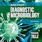 BAILEY AND SCOTTS DIAGNOSTIC MICROBIOLOGY WITH ACCESS CODE 16ED