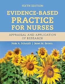 عکس Evidence-Based Practice for Nurses: Appraisal and Application of Research with Navigate Advantage Access 6th Edition