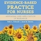 Evidence-Based Practice for Nurses: Appraisal and Application of Research with Navigate Advantage Access 6th Edition