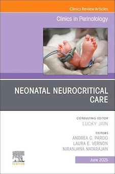 عکس Neonatal Neurocritical Care, An Issue of Clinics in Perinatology