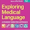 Exploring Medical Language: A Student-Directed Approach 12th Edition
