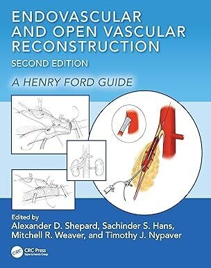 عکس Endovascular and Open Vascular Reconstruction: A Henry Ford Surgical Guide 2nd Edition