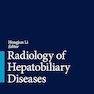 Radiology of Hepatobiliary Diseases