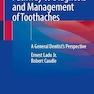 Pathway to Diagnosis and Management of Toothaches: A General Dentist’s Perspective