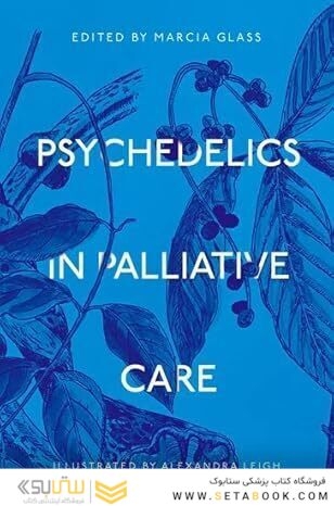 Psychedelics in Palliative Care