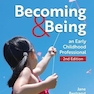 Becoming and Being an Early Childhood Professional | 2nd Edition