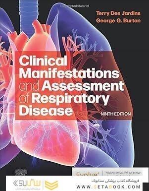 Clinical Manifestations and Assessment of Respiratory Disease 9th Edition