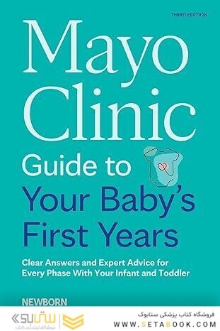 Mayo Clinic Guide to Your Baby