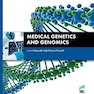 Medical Genetics and Genomics