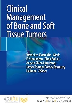 Clinical Management of Bone and Soft Tissue Tumors