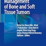 Clinical Management of Bone and Soft Tissue Tumors