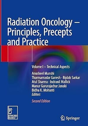 عکس Radiation Oncology – Principles, Precepts and Practice: Volume I – Technical Aspects Second Edition