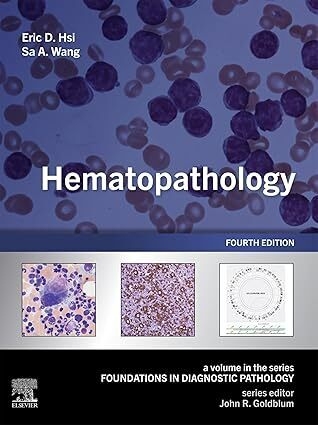 عکس Hematopathology : A Volume in the Series: Foundations in Diagnostic Pathology 4th Edition