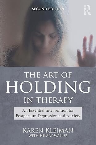عکس The Art of Holding in Therapy 2nd Edition