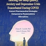 Tackling the Sleep Quality, Anxiety and Depression Crisis Exacerbated During COVID