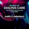 Review of Dialysis Care for Nurses and Dialysis Personnel 11th Edition