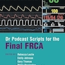 Dr Podcast Scripts for the Final FRCA