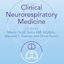 Clinical Neurorespiratory Medicine