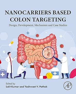 عکس Nanocarriers Based Colon Targeting: Design, Development, Mechanism and Case Studies