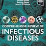 Comprehensive Review of Infectious Diseases 2nd Edition