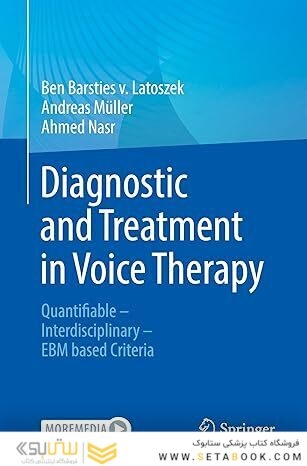 Diagnostic and Treatment in Voice Therapy: Quantifiable - Interdisciplinary
