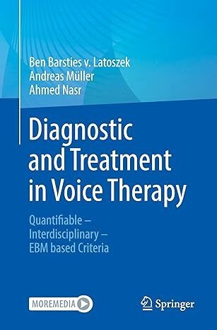 عکس Diagnostic and Treatment in Voice Therapy: Quantifiable - Interdisciplinary