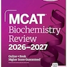 MCAT Biochemistry Review 2026-2027