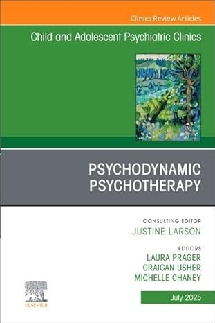 عکس Psychodynamic Psychotherapy, An Issue of Child and Adolescent Psychiatric Clinics of North America