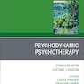 Psychodynamic Psychotherapy, An Issue of Child and Adolescent Psychiatric Clinics of North America