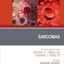 Sarcomas, An Issue of Hematology/Oncology Clinics of North America