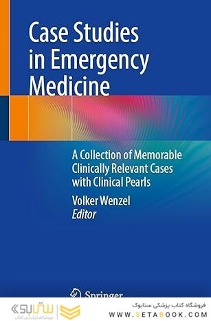 Case Studies in Emergency Medicine