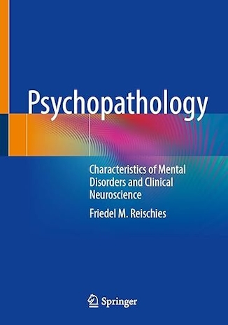 عکس Psychopathology: Characteristics of Mental Disorders and Clinical Neuroscience