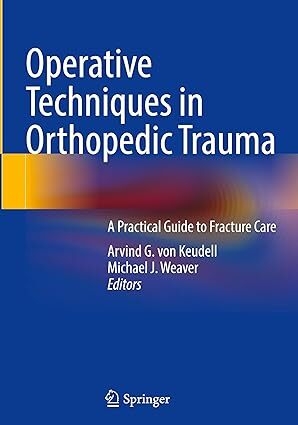 عکس Operative Techniques in Orthopedic Trauma: A Practical Guide to Fracture Care