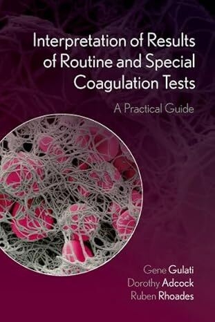 عکس Interpretation of Results of Routine and Special Coagulation Tests: A Practical Guide