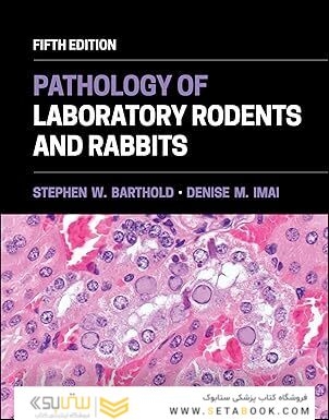 Pathology of Laboratory Rodents and Rabbits 5th Edition