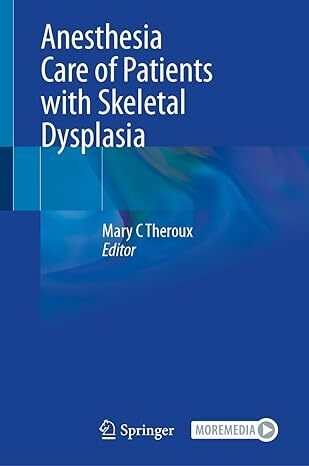 عکس Anesthesia Care of Patients with Skeletal Dysplasia