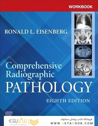 Workbook for Comprehensive Radiographic Pathology 8th Edition