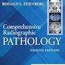 Comprehensive Radiographic Pathology 8th Edition