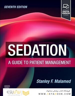 Sedation: A Guide to Patient Management 7th Edition